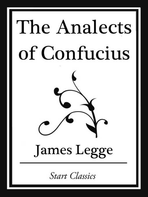 Title details for An Analects of Confucius (Start Classics) by James Legge - Available